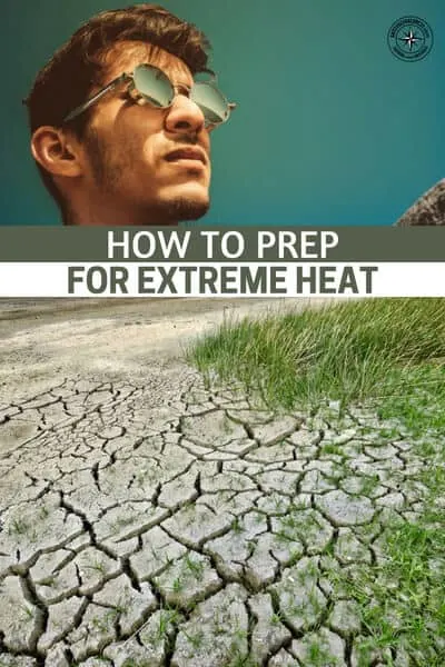 How to Prep for Extreme Heat - Keeping your home, your garden, and yourself healthy and cool can be difficult when temperatures reach such dangerous levels outside but we hope by utilizing these tips, you’ll be able to live happier and safer and enjoy your summer even more.