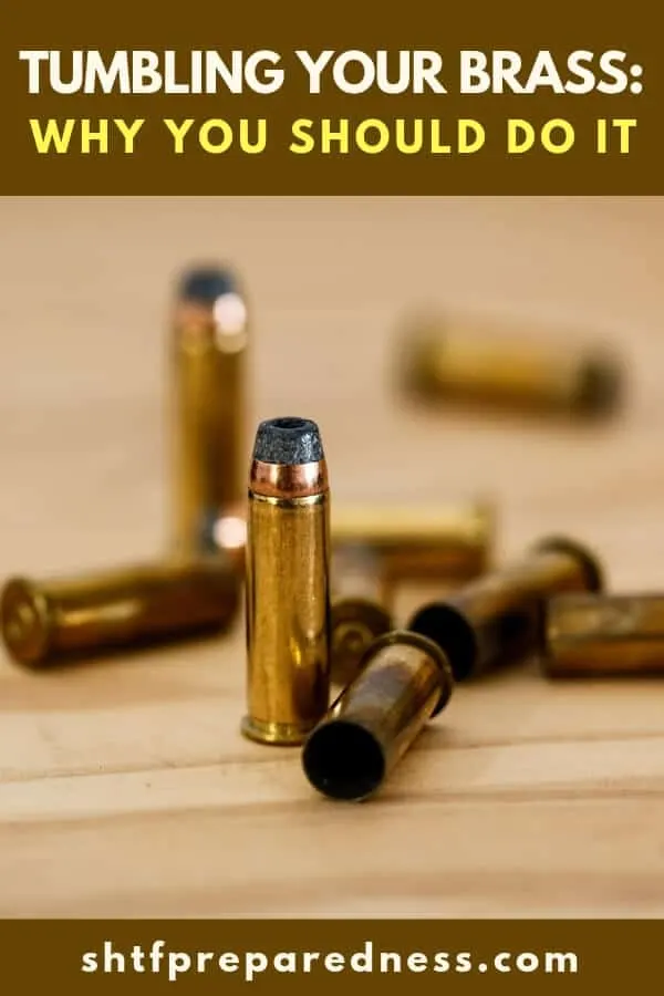 Tumbling your brass before you reload your spent casings makes your cases as good as new, free of minor damage and dirt, and will save you a ton of money!