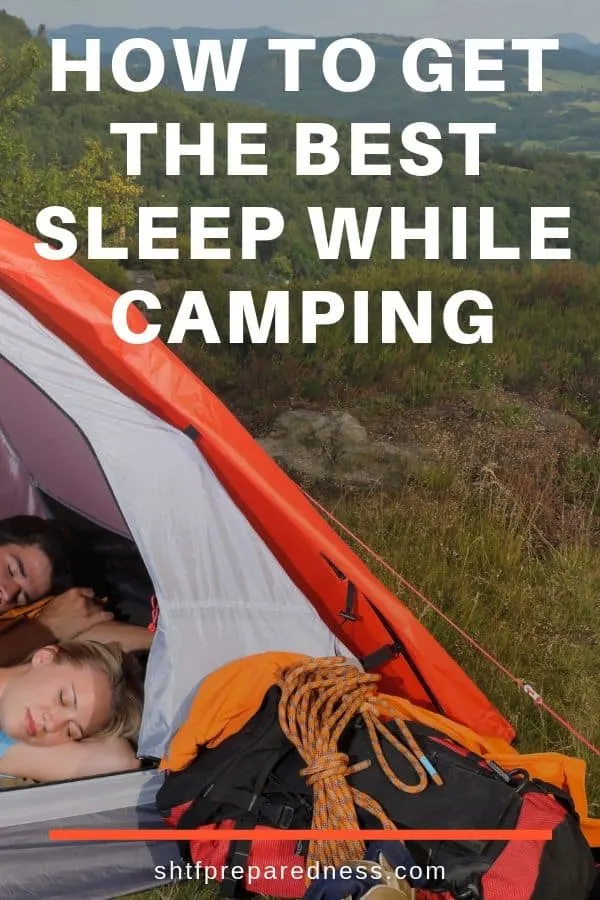 Going camping? Here are my tips for getting the best sleep while camping. #camping #goodsleep #outdoorasventures #autdoorsleeping #survival #shtf 