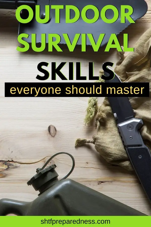 Check out these 12 outdoor survival skills you need to know if you plan to spend time camping or hiking in the wilderness. #survival #survivalskills #camping #preparedness #survivaltips #shtf