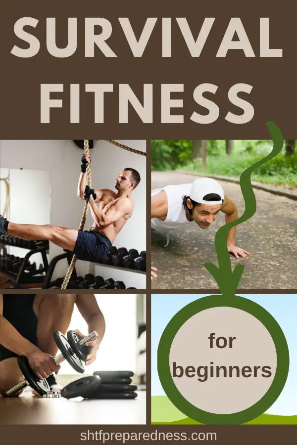 Survival fitness for beginners