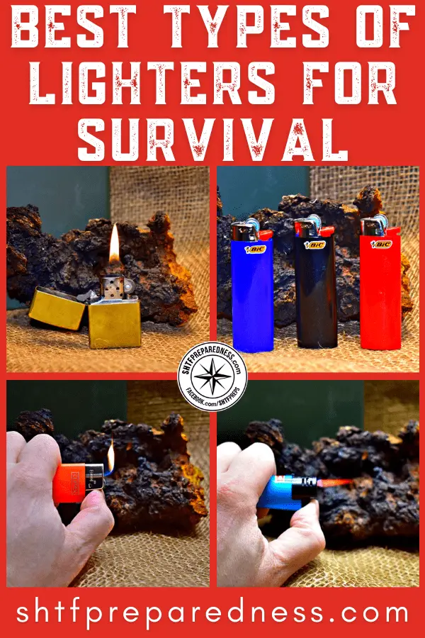 Types of Lighters: A Complete Beginner's Guide 21 When choosing between types of lighters, a survivalist should know how the differences in fuel and flame type impact reliability and durability.