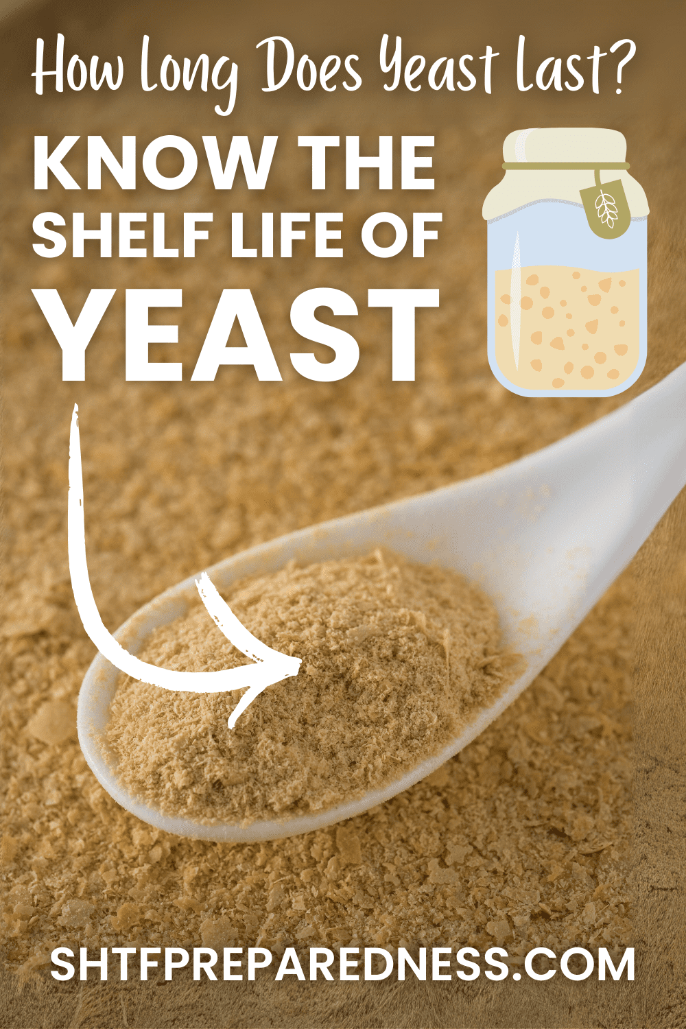 How Long Does Yeast Last? Know the Shelf Life of Yeast